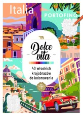 Okładka produktu praca zbiorowa - Art therapy. Kolorowanka antystresowa. Dolce vita. 40 włoskich krajobrazów do kolorowania