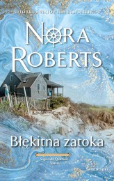 Okładka produktu Nora Roberts - Błękitna zatoka. Saga rodu Quinnów. Tom 4 (ebook)