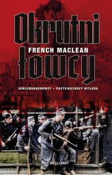 Okładka produktu French L. MacLean - Okrutni łowcy