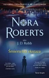 Okładka produktu Nora Roberts - Śmiertelna ekstaza