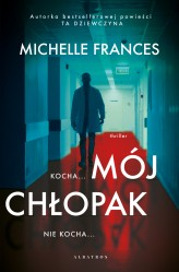 Okładka produktu Michelle Frances - Mój chłopak