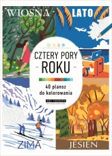 Okładka produktu praca zbiorowa - Art therapy. Kolorowanka antystresowa. Cztery pory roku.  40 plansz do kolorowania