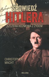 Okładka produktu Christopher Macht - Spowiedź Hitlera. Szczera rozmowa z Żydem (wydanie pocketowe)