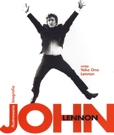 John Lennon. Ilustrowana biografia