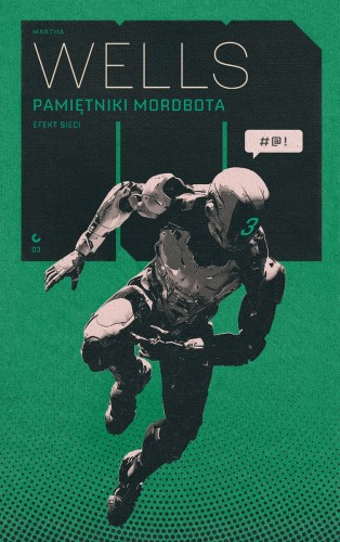 Pamiętniki Mordbota: Efekt Sieci