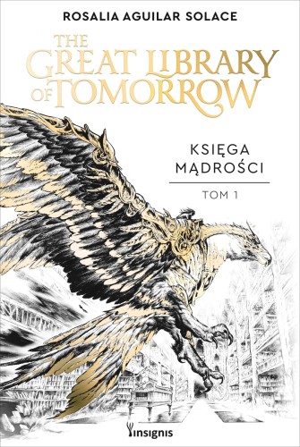 Księga Mądrości: The Great Library of Tomorrow