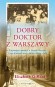 Dobry doktor z Warszawy (wydanie pocketowe)
