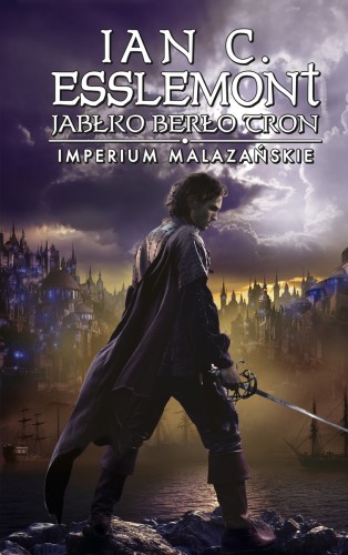 Jabłko Berło Tron.  Imperium Malazańskie. Tom 4