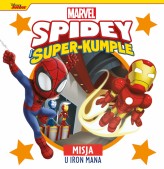 Okładka produktu praca zbiorowa - Misja u Iron Mana. Marvel Spidey i Super-kumple