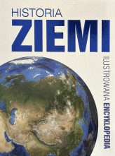Okładka produktu praca zbiorowa - Historia Ziemi. Ilustrowana encyklopedia