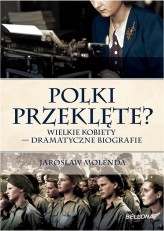 Okładka produktu Jarosław Molenda - Polki przeklęte (ebook)
