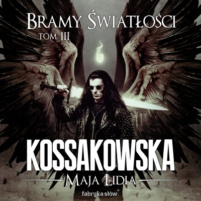 Bramy Światłości – T 3