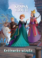 Okładka produktu  - Królewska wizyta. Disney Kraina Lodu II