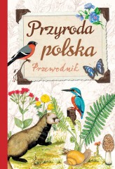 Okładka produktu Robert Jacek Dzwonkowski - Przyroda polska. Przewodnik
