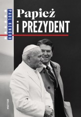 Okładka produktu Paul Kengor - Papież i prezydent