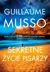 Okładka produktu Guillaume Musso - Sekretne życie pisarzy