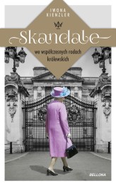 Okładka produktu Iwona Kienzler - Skandale we współczesnych rodach królewskich (ebook)