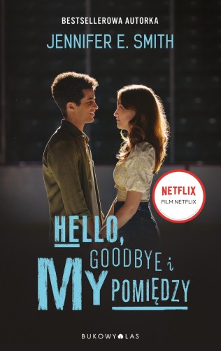 [OUTLET] Hello, Goodbye i my pomiędzy (wydanie filmowe)