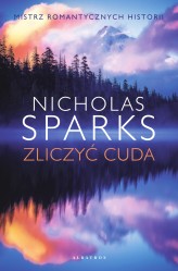 Okładka produktu Nicholas Sparks - Zliczyć cuda (ebook)