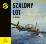 Okładka produktu Jan Grabiński - Szalony lot (audiobook)