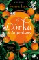 Córka z Argentyny. Cykl Utracone córki. Tom 6