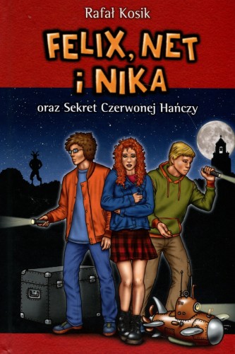 Felix, Net i Nika oraz Sekret Czerwonej Hańczy. Tom 12