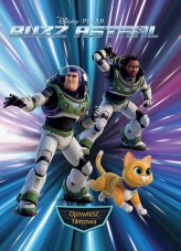 Okładka produktu  - Buzz Astral. Opowieść filmowa. Disney Pixar