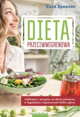 Okładka produktu Tara Spencer - Dieta przeciwmigrenowa