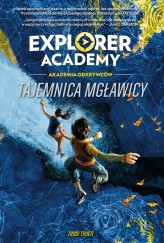 Okładka produktu Trudi Trueit - Explorer Academy: Akademia odkrywców. Tajemnica mgławicy. Tom 1 (ebook)