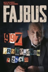 Okładka produktu Michał Fajbusiewicz, Magda Omilianowicz - Fajbus. 997 przypadków z życia