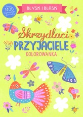 Okładka produktu Angelina De Sol (ilustr.) - Błysk i blask. Skrzydlaci przyjaciele