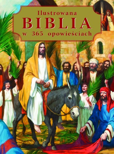 [OUTLET] Ilustrowana Biblia w 365 opowieściach