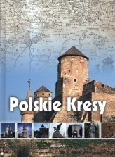 Okładka produktu Katarzyna Węglicka - Polskie Kresy