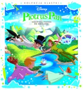 Okładka produktu praca zbiorowa - Piotruś Pan. Niezwykła podróż do Nibylandii. Disney