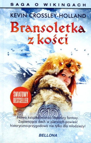 Bransoletka z kości. Saga o wikingach