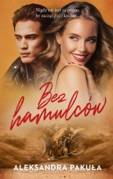 Okładka produktu Aleksandra Pakuła - Bez hamulców