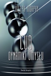 Okładka produktu Joseph Murphy - Cud dynamiki umysłu (audiobook)