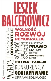 Okładka produktu Leszek Balcerowicz - Wolność, rozwój, demokracja