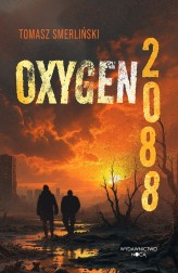 Okładka produktu Tomasz Smerliński - Oxygen 2088