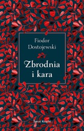 Okładka produktu Fiodor Dostojewski - Zbrodnia i kara