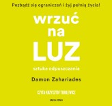 Okładka produktu Damon Zahariades - Wrzuć na luz. Sztuka odpuszczania (audiobook)