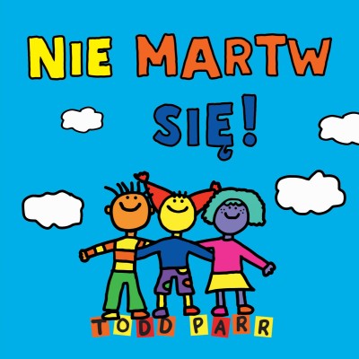 Nie martw się!