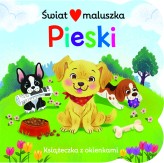 Okładka produktu Jessica Gibson (ilustr.) - Świat maluszka. Pieski. Książeczka z okienkami