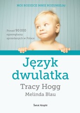 Okładka produktu Melinda Blau, Tracy Hogg - Język dwulatka (ebook)