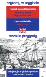 Okładka produktu Robert Louis Stevenson, Hermann Melville - Morskie przygody. Czytamy w oryginale