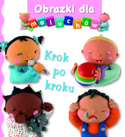 Krok po kroku. Obrazki dla maluchów