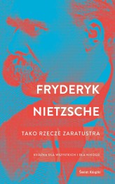 Okładka produktu Frederich Nietzsche - Tako rzecze Zaratustra