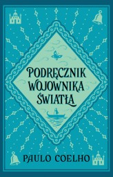 Okładka produktu Paulo Coelho - Podręcznik wojownika światła (ebook)