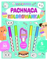 Okładka produktu praca zbiorowa, Daniela Massironi (ilustr.) - Koloromania. Pachnąca kolorowanka