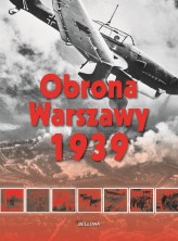 Okładka produktu Lech Wyszczelski - Obrona Warszawy 1939